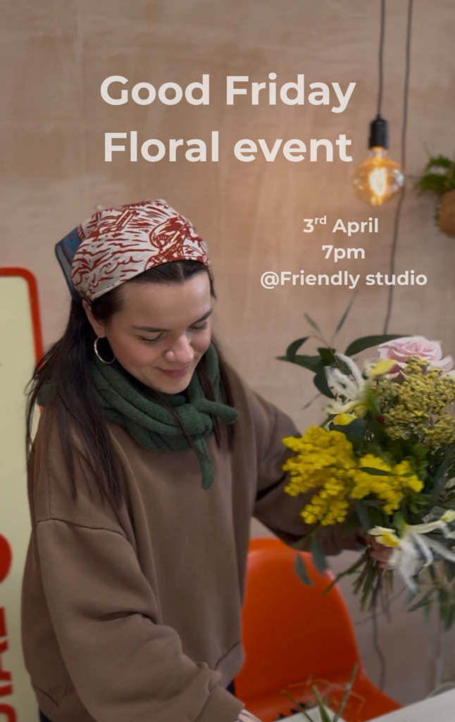 Good Friday floral workshop event - The Bloom Project
