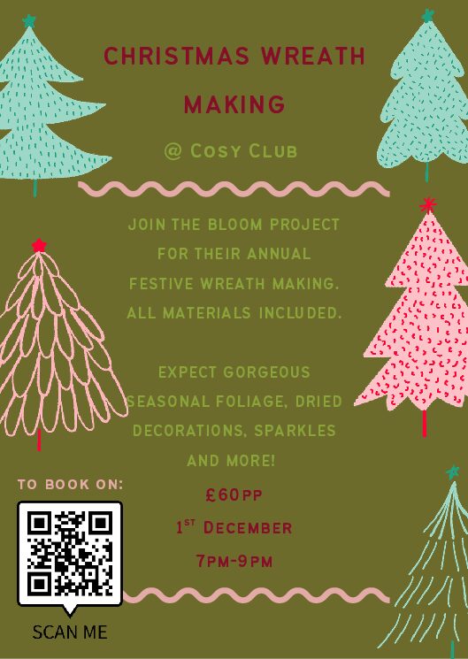 Christmas wreath workshop @ Cosy Club, 1st December 7pm-9pm